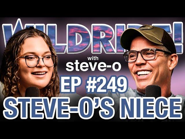 Steve-O’s Niece Reveals What Kind Of Uncle He Is - Wild Ride #249