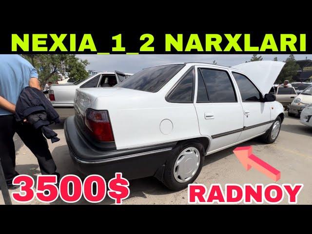 BUNAQASI BO'LMAGAN RADNOY.!!! NEXIA 1-2 NARXLARI SERGELI MOSHINA BOZORI ARZONLARIDAN VIDEO