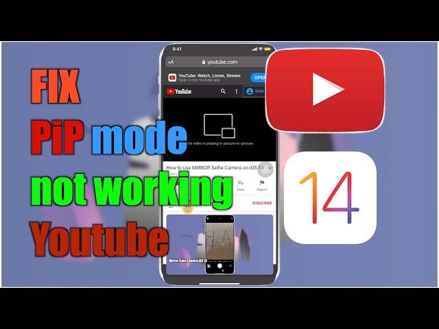 FIX Picture in Picture mode not working on YouTube in safari