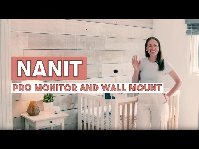 Nanit Pro Baby Monitor & Wall Mount | Baby Monitor Review | How to Install