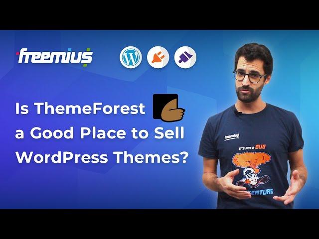 Is ThemeForest a Good Place to Sell Your WordPress Themes?