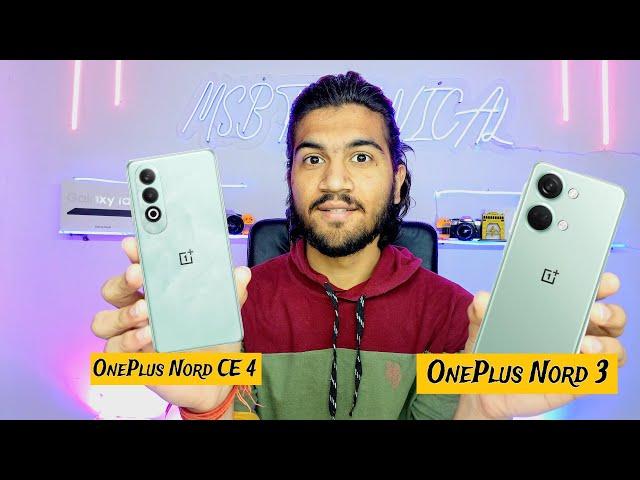 OnePlus Nord CE 4 vs OnePlus Nord 3 || MTK D9000 vs Snapdragon 7 Gen 3 || Details Comparison ️