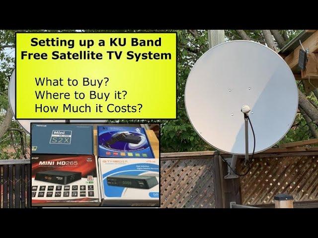 Setting up a Basic KU Band Satellite System for Satellite TV