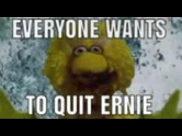 Just Quit Ernie