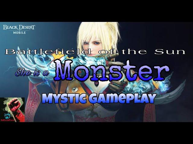 Black Desert Mobile: Battlefield of the Sun - Mystic Gameplay