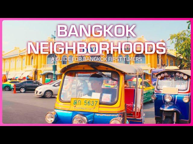 A Guide to Bangkok Neighborhoods for First Timers | Bangkok, Thailand Travel