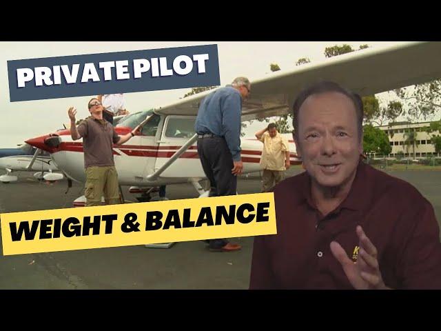 Weight and Balance Explained // Private Pilot Ground School & Written Test Prep