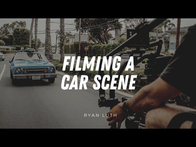 Filming A Car Scene | Cinematography Breakdown