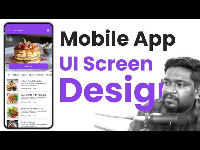 How to Design a Mobile App UI in Figma | UI Design Tutorial in Tamil