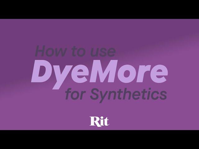 How to Use Rit DyeMore for Synthetics