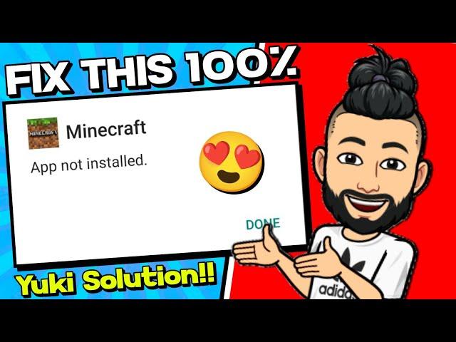 FIX APP NOT INSTALLED PROBLEM 100% | MINECRAFT NOT INSTALLED