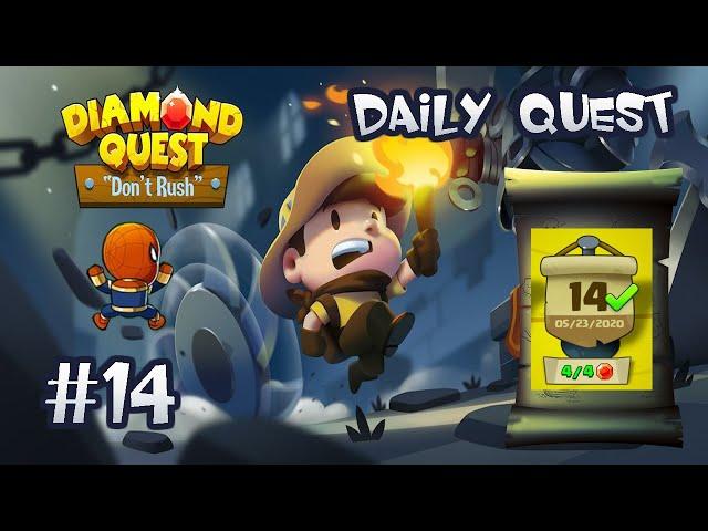 Diamond Quest Daily Quest Stage 14