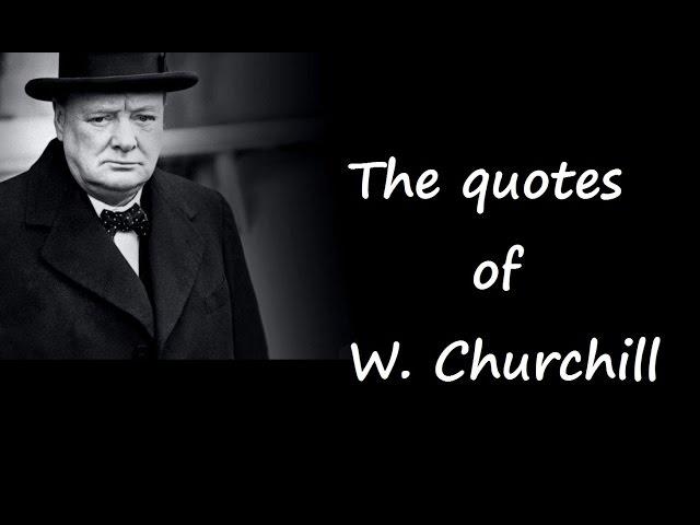 The best quotes of  Winston Churchill