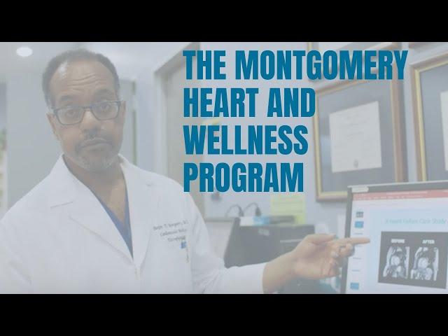 MONTGOMERY HEART AND WELLNESS PROGRAM