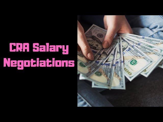 Entry Level CRA Salary Negotiations For Graduate Students