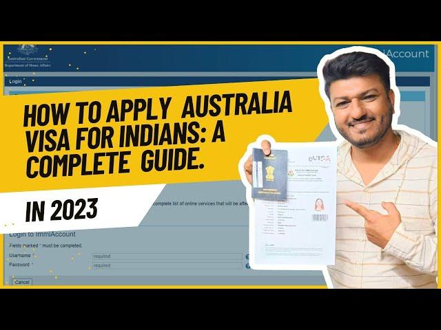 How to Fill Australia Visa Application?: The Ultimate Guide 2023 Australia Visa Application Form