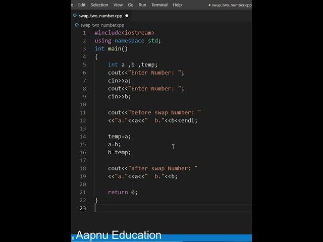 swap two number in C++ program #shorts #swaptwonumber #swaptwo #program #aapnueducation