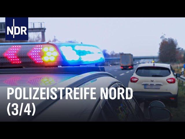 Polizeistreife Nord (S01/E03) | Die Nordreportage | NDR Doku