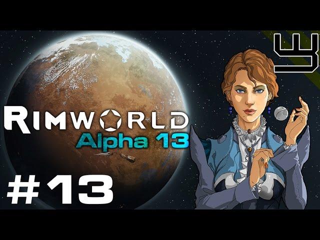 Rimworld Alpha 13 'Let's Play' Ep13 - On a Knife Edge