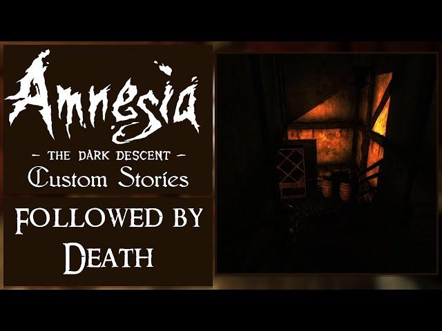 Amnesia: Custom Stories "Followed By Death" by JMFStorm [Full Playthrough]