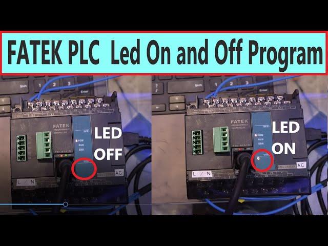 FATEK Programming |LED OnOff Using Simple WinProLadder Program in FATEK PLC | FATEK FBs-20MAR2 | IET