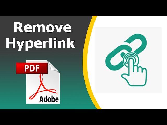 How to remove hyperlink from a pdf document using adobe acrobat pro dc