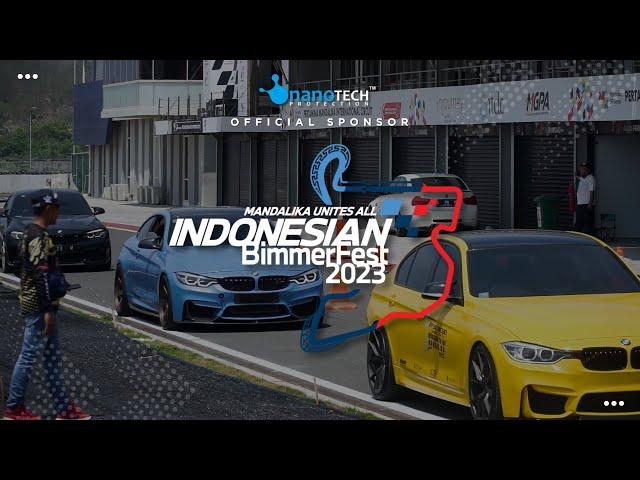 INDONESIAN BIMMERFEST 2023 MANDALIKA INTERNATIONAL STREET CIRCUIT LOMBOK | IBF 2023