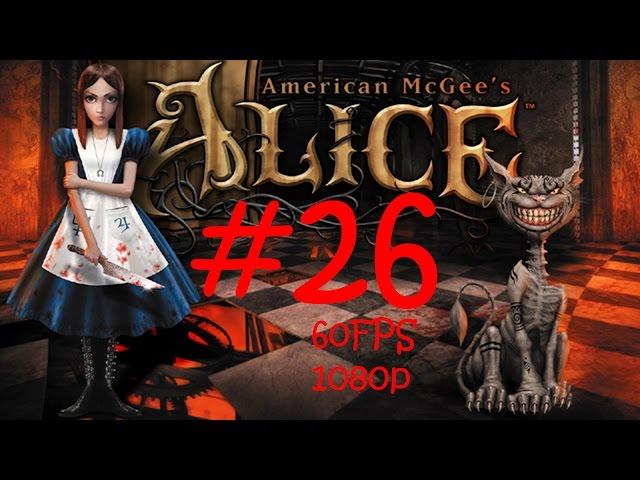 American McGee's Alice - Level 26: Burning Curiosity (Hard/60FPS/1080p)