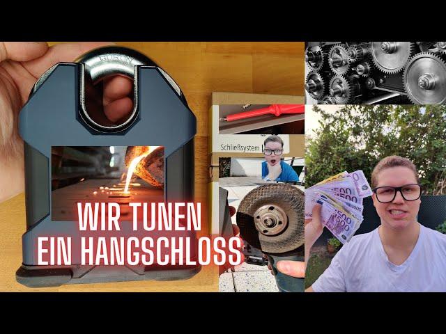 Legales Tuning - Wir pimpen ein Hangschloss