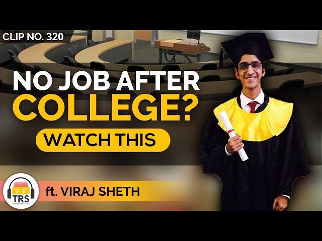 What To Do After Engineering College? ft. Viraj Sheth | TheRanveerShow Clips