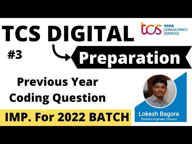 TCS DIGITAL Preparation PART-3 | Previous Year Coding Question | Crack TCS DIGITAL Exam