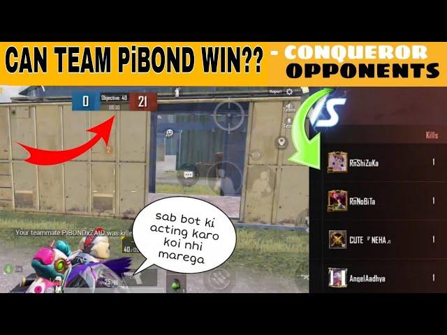 BOT PRANK OF TEAM PiBOND upto (0-21) opposite of CONQUEROR OPPONENTS | POCO X3