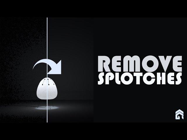 Skethup Vray "How to Remove SPLOTCHES"