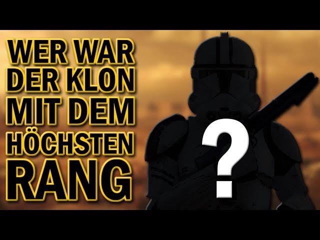 Welcher Klon hatte den höchsten Rang in der Klon-Armee?