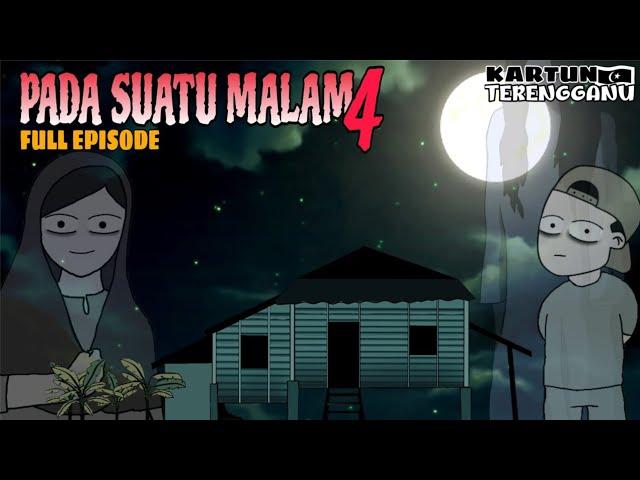 Pada Suatu Malam 4 - Dia Bukan Hantu (SERAM) | Episod Penuh