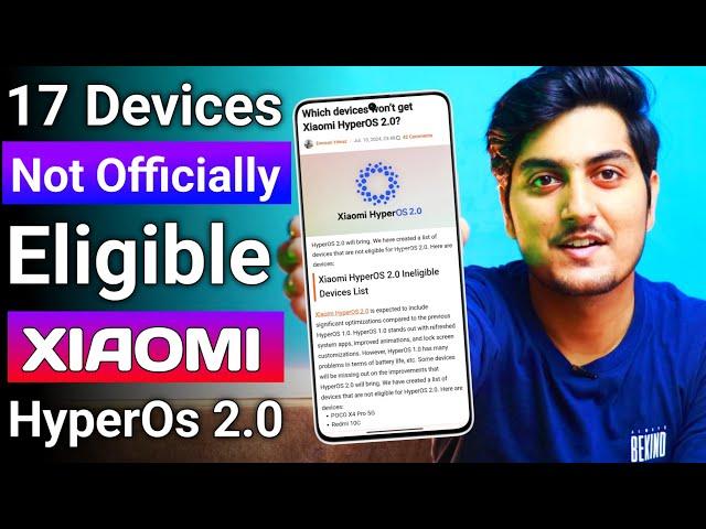 BAD NEWS  | 17+ Xiaomi Redmi And Poco Are Not Eligible For Xiaomi HyperOs 2.0 Update