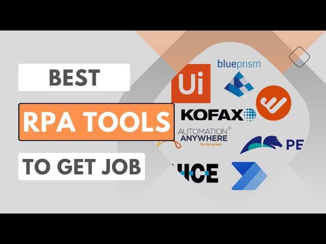 Best RPA Tools to Learn from Job Perspective | Top RPA Tools