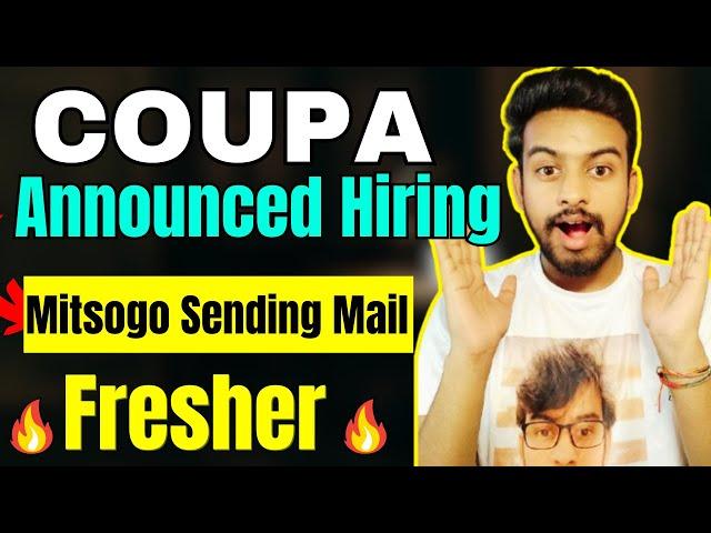 Coupa Biggest Hiring Announced | Mitsogo Hiring Update |OFF Campus Drive For 2024, 2023, 2022 Batch