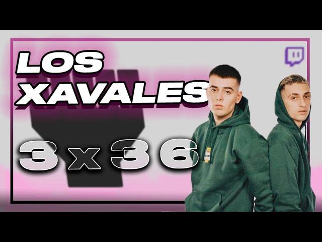 3x36 YO XAVALETO ft Los Xavales