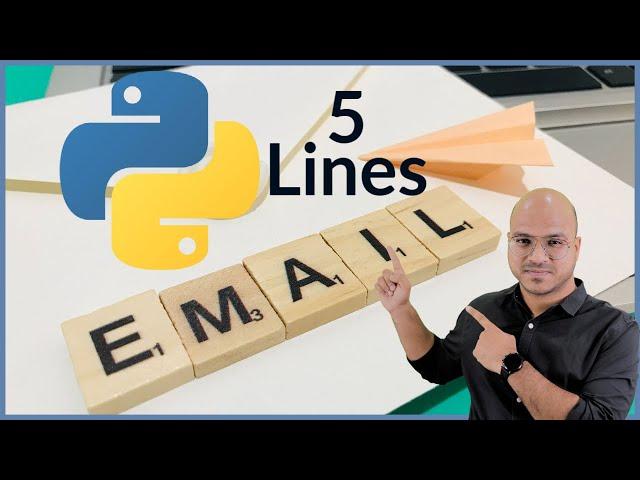 Sending Email using Python in 5 statements