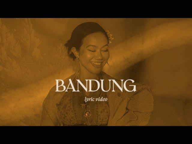 Yura Yunita - Bandung (Official Lyric Video)