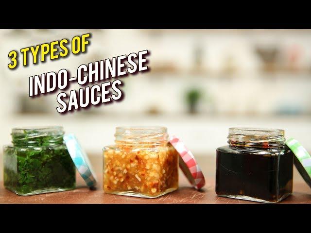 3 Types Of Chinese Sauces - Indo-Chinese Recipe - Basic Cooking - Varun Inamdar