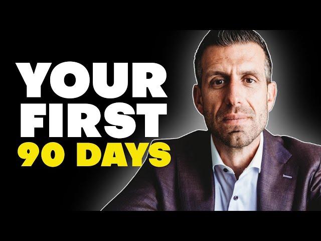What to do in your First 90 Days as a Real Estate Agent