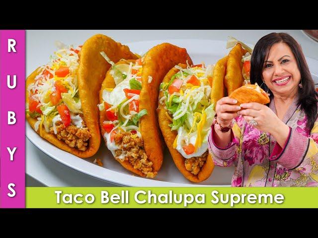 Zoey's Favorite Iftar Taco Bell Chalupa Supreme Recipe in Urdu Hindi  - RKK