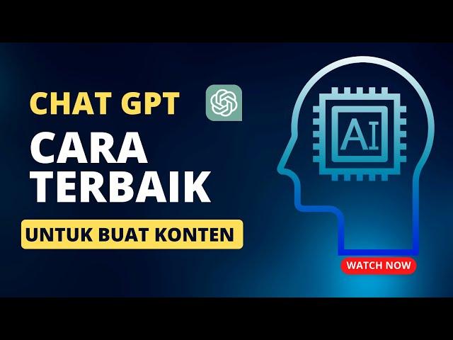 Cara Menggunakan Chat GPT by Open AI Untuk Buat Konten