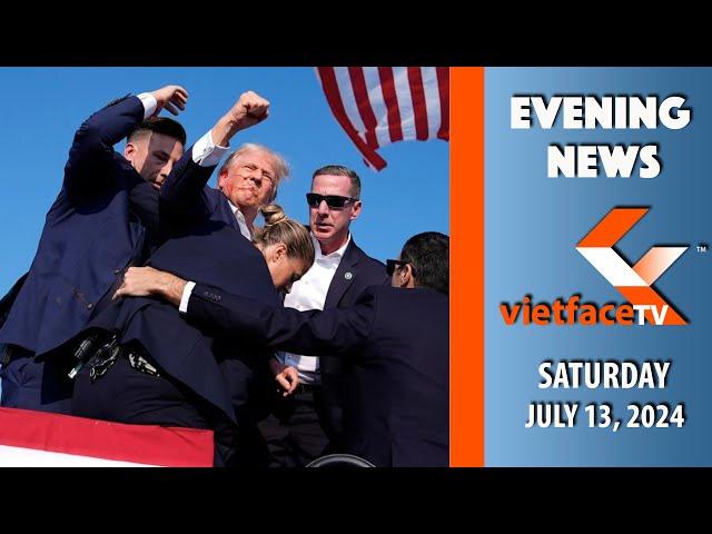 Evening News | 2 người thiệt mạng trong vụ “ám sát” cựu TT Trump | July 13, 2024