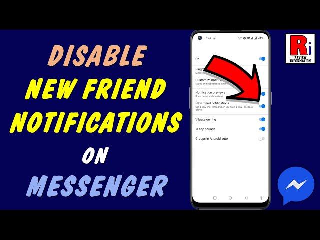 How to Disable New Friend Notifications on Facebook Messenger