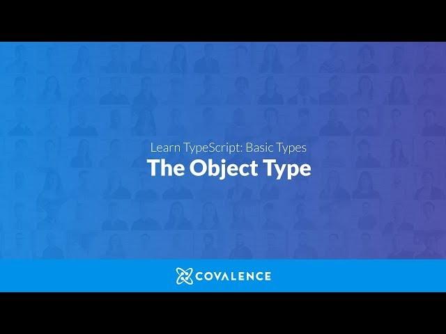 TypeScript: The Object Type