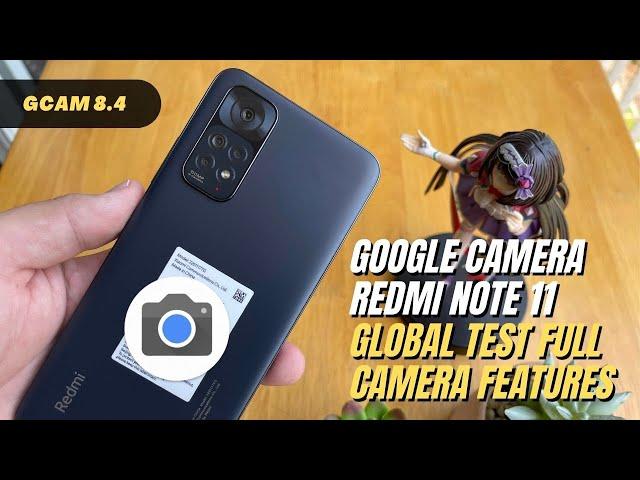 Google Camera 8.4 for Xiaomi Redmi Note 11 Global Version | Gcam vs Camera Stock Comparison