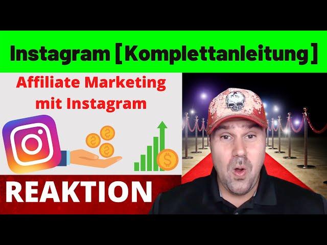 Schnell Geld verdienen mit Instagram Affiliate Marketing [Komplettanleitung]  - Michael reagiert auf